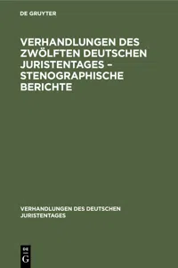 Verhandlungen des Zwölften Deutschen Juristentages – Stenographische Berichte_cover