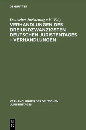 Verhandlungen des Dreiundzwanzigsten Deutschen Juristentages – Verhandlungen