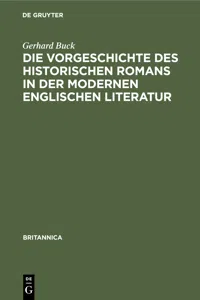 Die Vorgeschichte des historischen Romans in der modernen englischen Literatur_cover