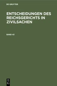 Entscheidungen des Reichsgerichts in Zivilsachen. Band 43_cover