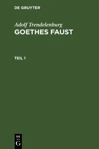 Adolf Trendelenburg: Goethes Faust. Teil 1_cover