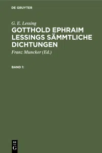 G. E. Lessing: Gotthold Ephraim Lessings Sämmtliche Dichtungen. Band 1_cover