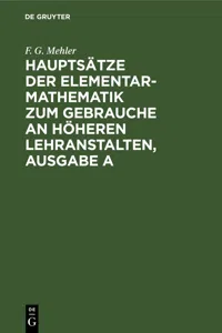 Hauptsätze der Elementar-Mathematik zum Gebrauche an höheren Lehranstalten, Ausgabe A_cover