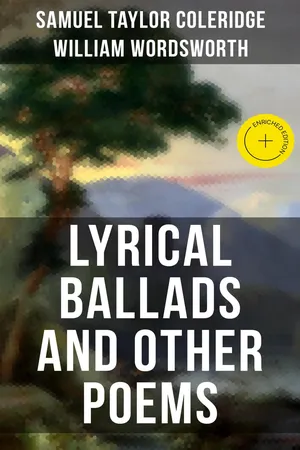 Wordsworth & Coleridge: Lyrical Ballads and Other Poems