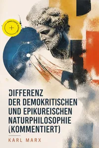 Differenz der demokritischen und epikureischen Naturphilosophie