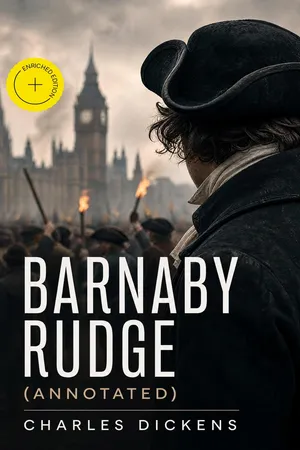 Barnaby Rudge (Annotated)