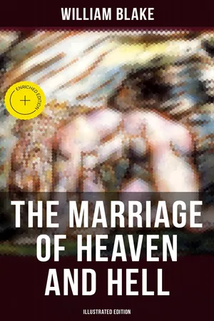 THE MARRIAGE OF HEAVEN AND HELL (Illustrated Edition)