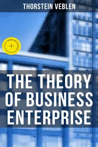 The Theory of Business Enterprise