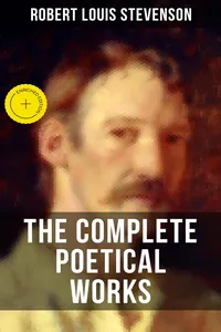 THE COMPLETE POETICAL WORKS OF R. L. STEVENSON