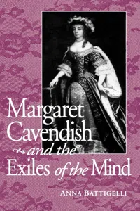 Margaret Cavendish and the Exiles of the Mind_cover