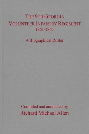 The 9th Georgia Volunteer Infantry Regiment 1861–1865