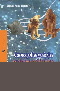 Cosmografías musicales prehispánicas del Suroccidente colombiano_cover