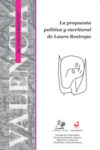 La propuesta política y escritural de Laura Restrepo_cover