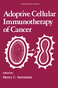 Adoptive Cellular Immunotherapy of Cancer_cover