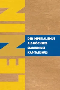 Der Imperialismus als höchstes Stadium des Kapitalismus_cover