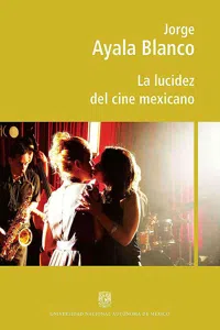 La lucidez del cine mexicano_cover