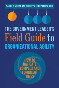 The Government Leader's Field Guide to Organizational Agility_cover