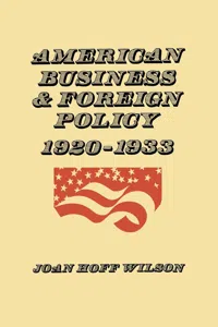 American Business and Foreign Policy_cover