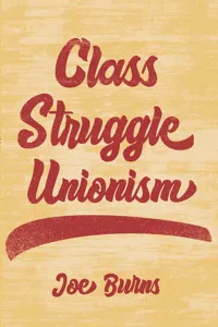 Class Struggle Unionism_cover