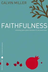 Fruit of the Spirit: Faithfulness_cover