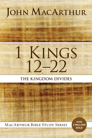 1 Kings 12 to 22