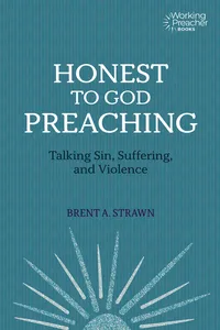 Honest to God Preaching_cover