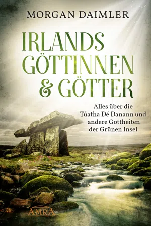 Irlands Göttinnen und Götter