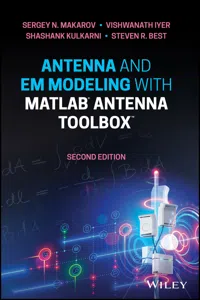 Antenna and EM Modeling with MATLAB Antenna Toolbox_cover