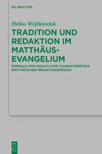 Tradition und Redaktion im Matthäusevangelium_cover