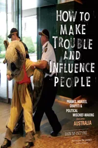 How to Make Trouble and Influence People_cover