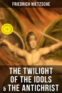 THE TWILIGHT OF THE IDOLS & THE ANTICHRIST_cover