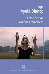 El cine actual, confines temáticos_cover