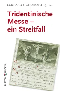 Tridentinische Messe: ein Streitfall_cover