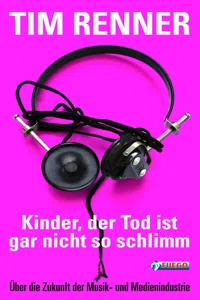 Kinder, der Tod ist gar nicht so schlimm!_cover