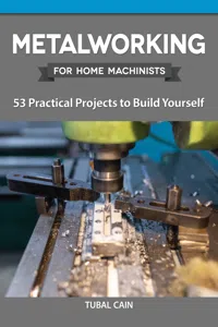 Metalworking for Home Machinists_cover