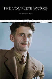 The Complete Works of George Orwell: Novels, Poetry, Essays_cover