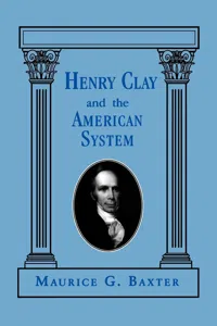 Henry Clay and the American System_cover