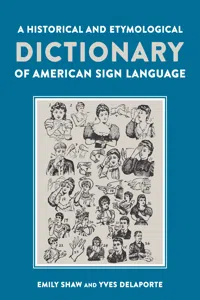 A Historical and Etymological Dictionary of American Sign Language_cover