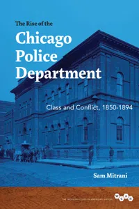 The Rise of the Chicago Police Department_cover