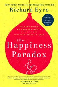 The Happiness Paradox the Happiness Paradigm_cover