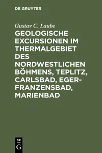 Geologische Excursionen im Thermalgebiet des nordwestlichen Böhmens, Teplitz, Carlsbad, Eger-Franzensbad, Marienbad_cover