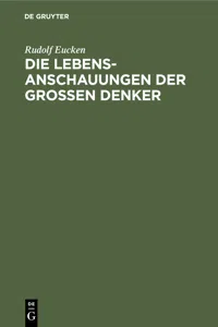 Die Lebensanschauungen der grossen Denker_cover