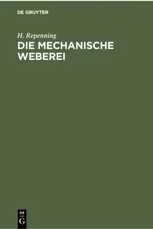 Die mechanische Weberei