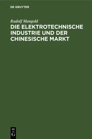 Die elektrotechnische Industrie und der chinesische Markt