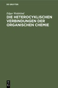 Die heterocyklischen Verbindungen der organischen Chemie_cover