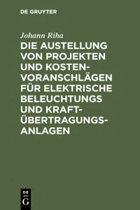 Die Austellung von Projekten und Kostenvoranschlägen für elektrische Beleuchtungs und Kraftübertragungs-Anlagen_cover