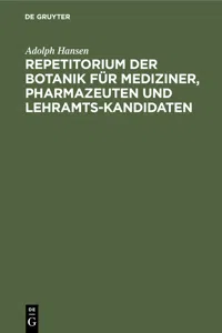 Repetitorium der Botanik für Mediziner, Pharmazeuten und Lehramts-Kandidaten_cover