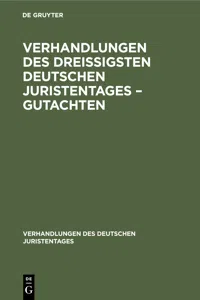 Verhandlungen des Dreißigsten Deutschen Juristentages – Gutachten_cover