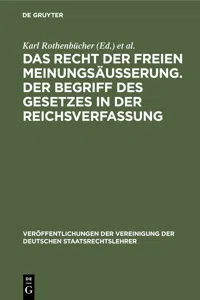 Das Recht der freien Meinungsäusserung. Der Begriff des Gesetzes in der Reichsverfassung_cover