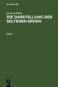 Richard Böhm: Die Darstellung der seltenen Erden. Band 1_cover